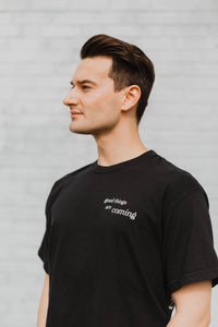 Good Things Are Coming T-Shirt (Black)